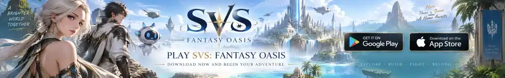 SVS Fantasy Oasis Radar Exploration Guide SVS Fantasy Oasis Radar Exploration Guide
