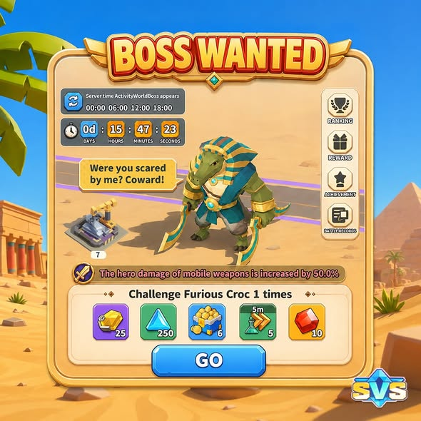 SVS Fantasy Oasis Boss Wanted Guide: World Boss, Damage & Rankings SVS Fantasy Oasis Boss Wanted screen showing Furious Croc, countdown, battle modifier, challenge rewards, and GO button